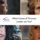 Which Game of Thrones Leader are You?